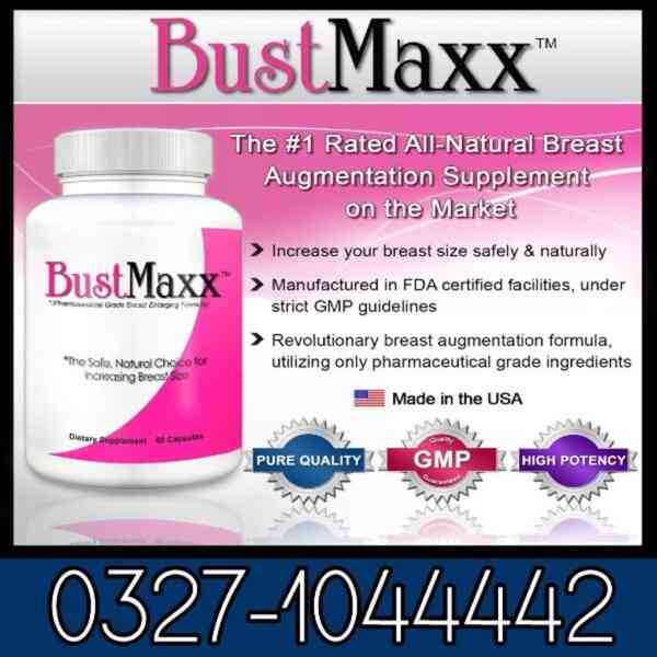 Bustmaxx Pills in Pakistan / 03271044442 - foto 1