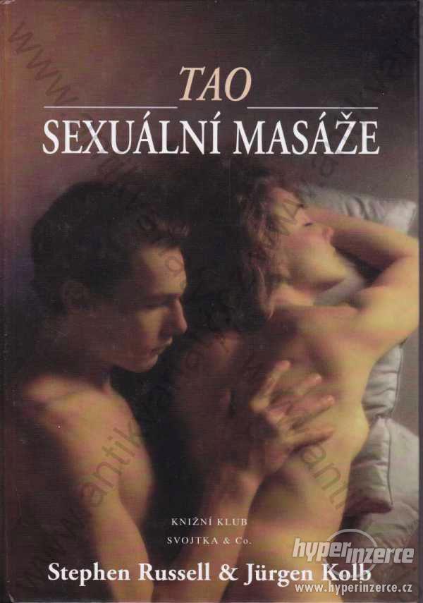 Tao sexuální masáže Stephen Russell, Jürgen Kolb - foto 1