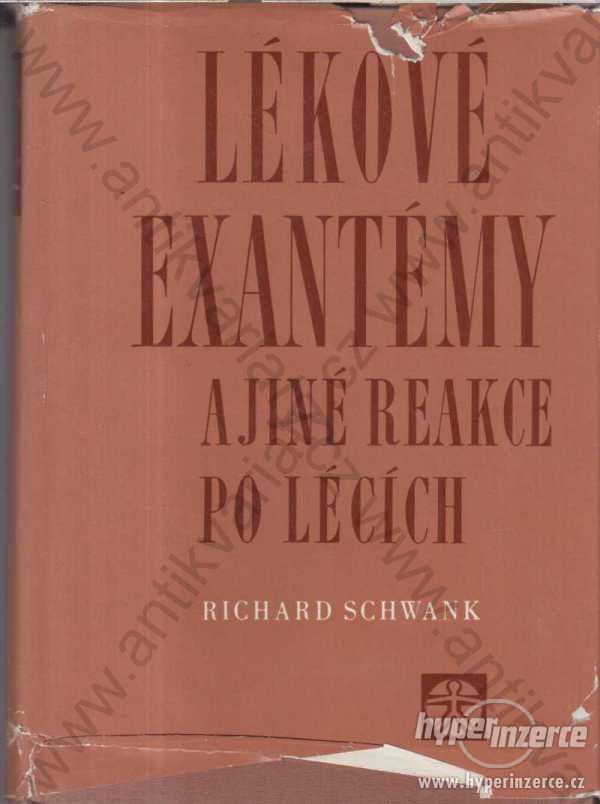 Lékové exantémy MUDr.Richard Schwank  1967 - foto 1