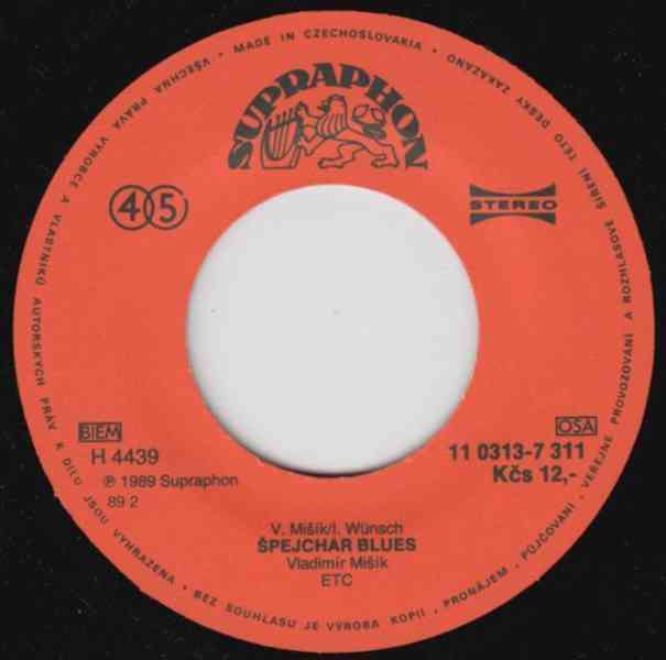 Vladimír Mišík, ETC – Špejchar Blues / Královský večer (SP) - foto 3