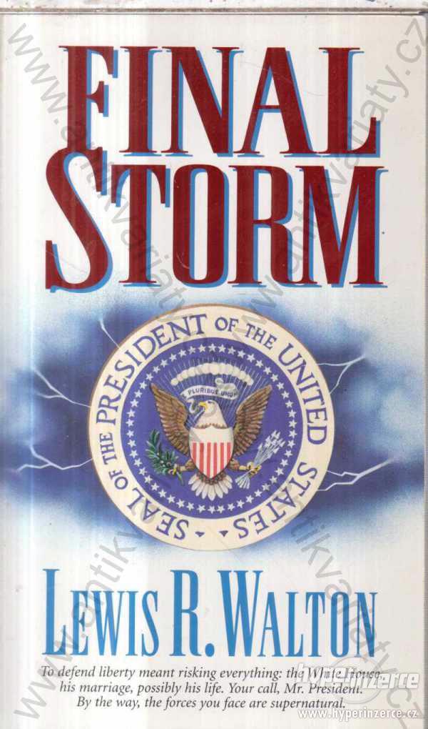 Final Storm Lewis R. Walton Aralon Press - foto 1