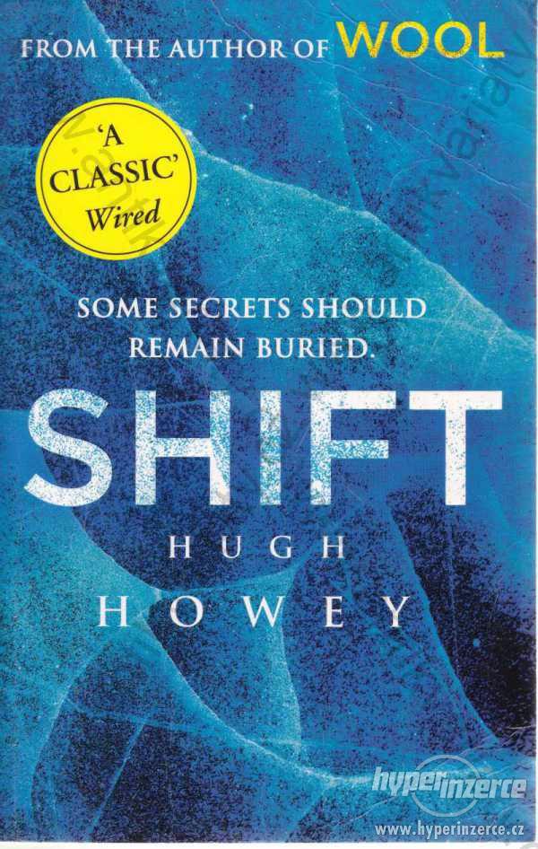 Shift Hugh Howey arrow books 2013 - foto 1