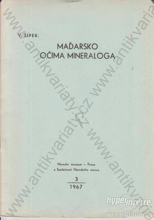 Maďarsko očima mineraloga V. Šípek 1967 - foto 1