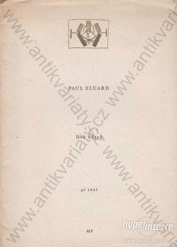 Dvě básně Paul Eluard výtisk čís. 202 1947 - foto 1