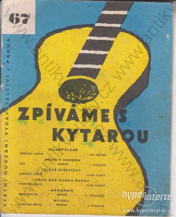Zpíváme s kytarou 1965 Státní hud. vydavatelství - foto 1