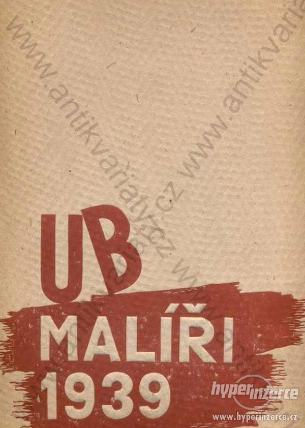 UB Malíři 1939 - foto 1