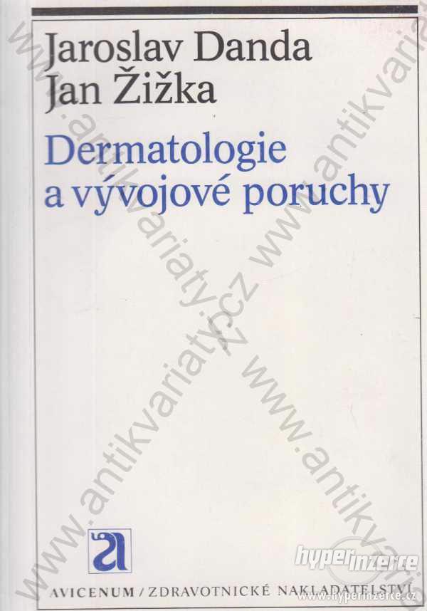 Dermatologie a vývojové poruchy Danda, Žižka 1984 - foto 1