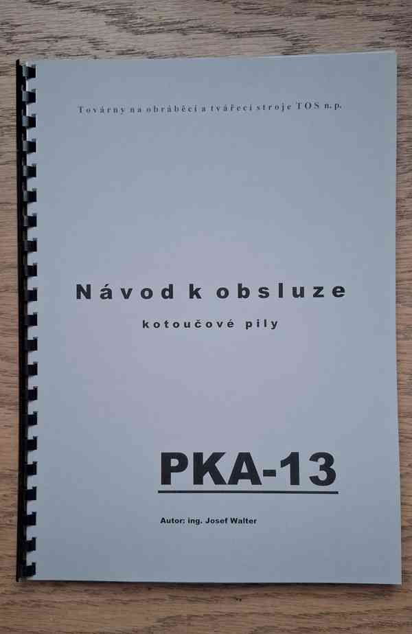 Návod kotoučové pily PKA-13 - foto 1