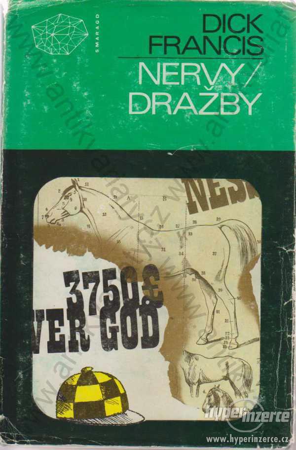 Nervy/Dražby Dick Francis Mladá fronta, Praha 1979 - foto 1
