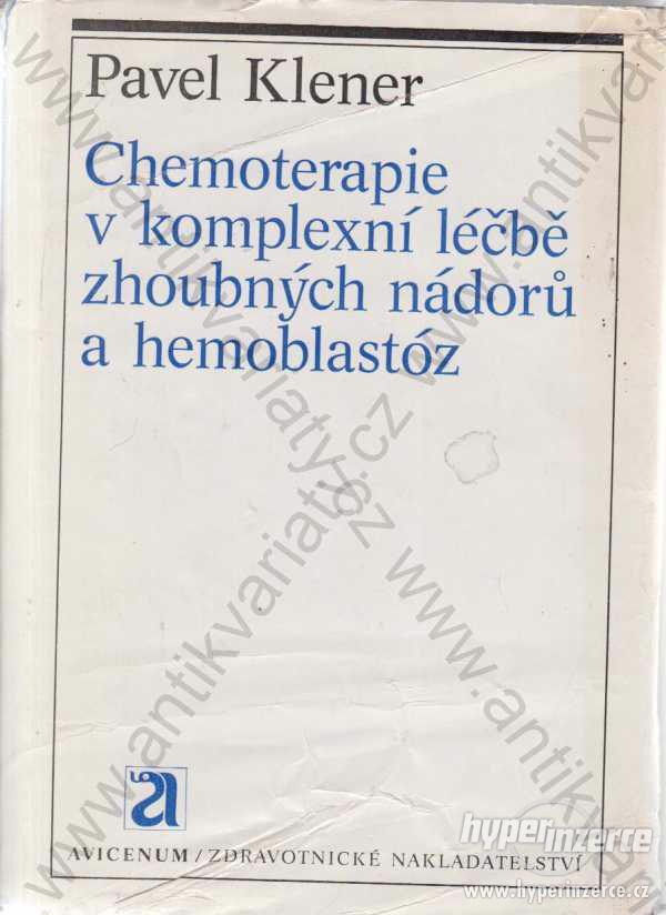 Chemoterapie Pavel Klener zhoubných nádorů 1987 - foto 1