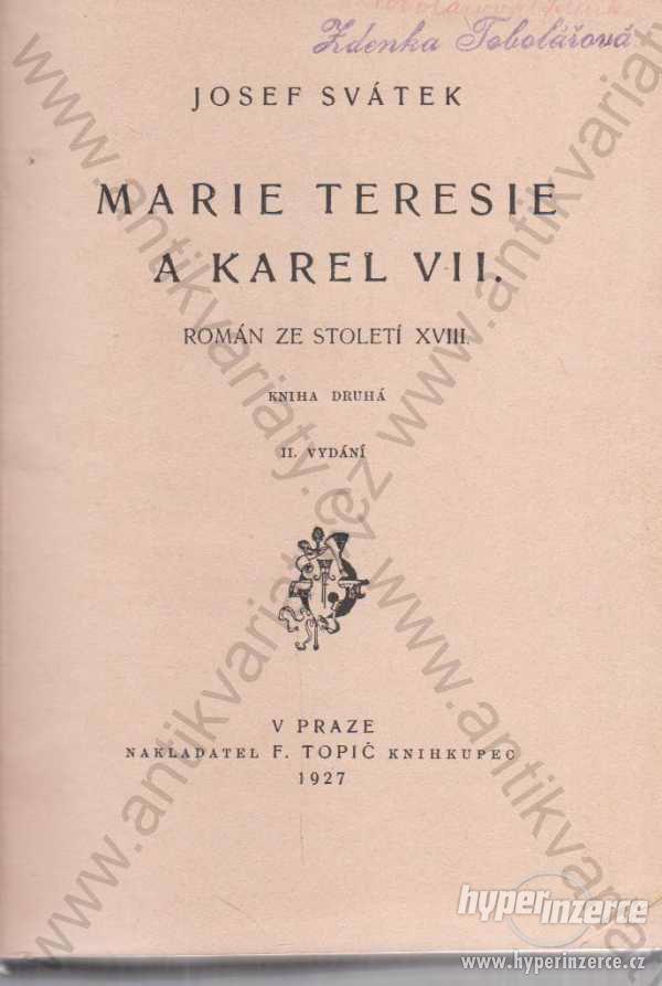 Marie Teresie a Karel VII. - foto 1