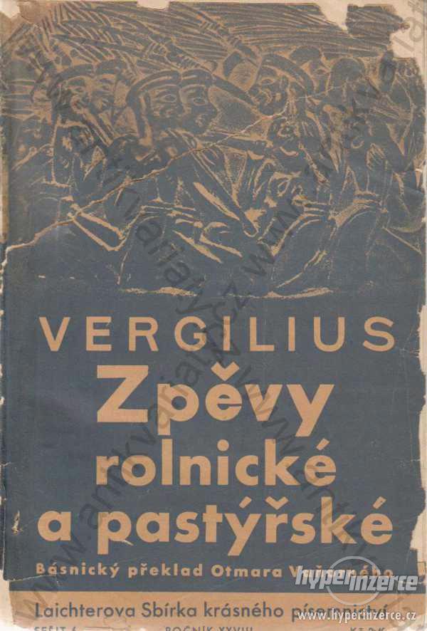 Vergilius Zpěvy rolnické a pastýřské 1937 - foto 1