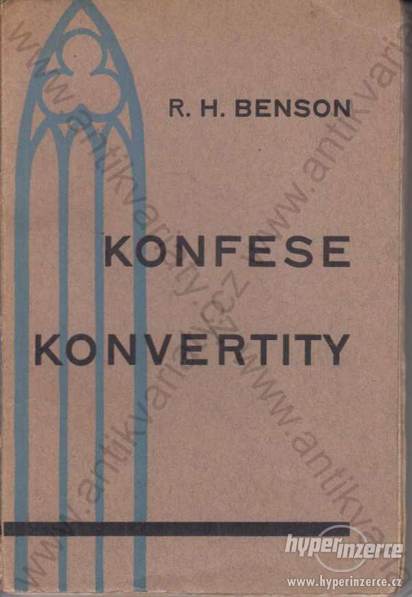 Konfese konvertity R.H. Benson 1937 - foto 1