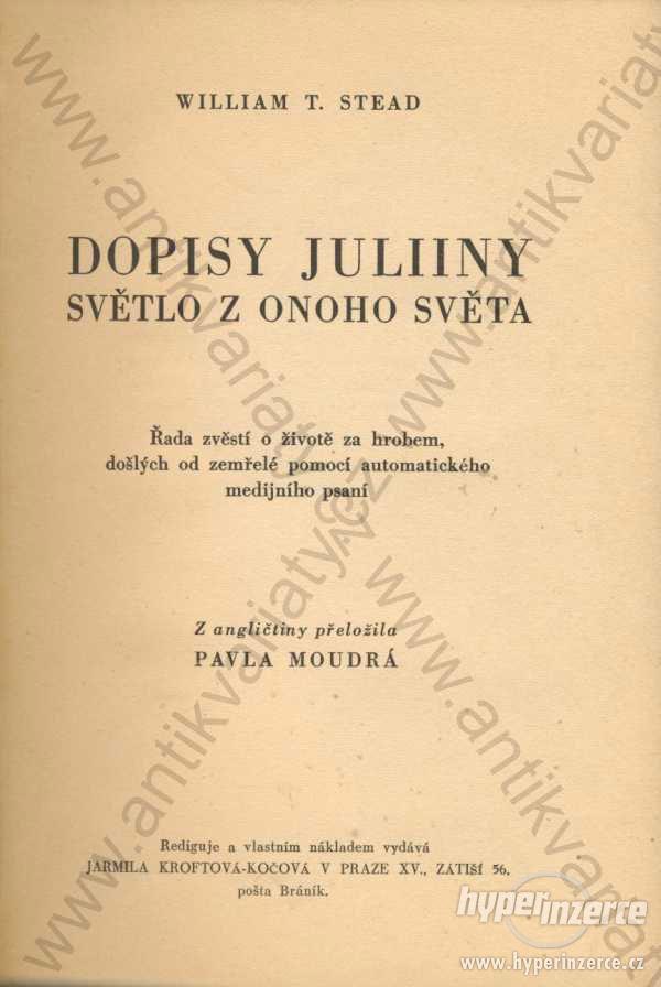 Dopisy Juliiny- světlo z onoho světa 1938 - foto 1