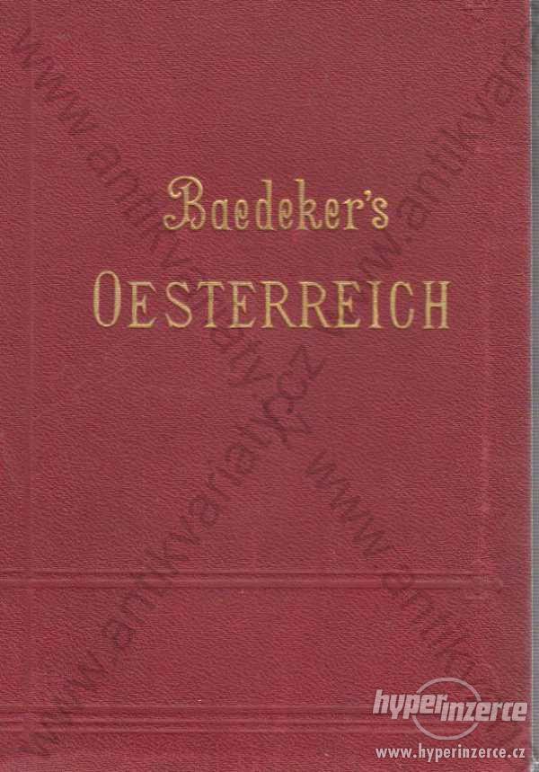 Baedeker´s Oesterreich Karl Baedeker Leipzig - foto 1