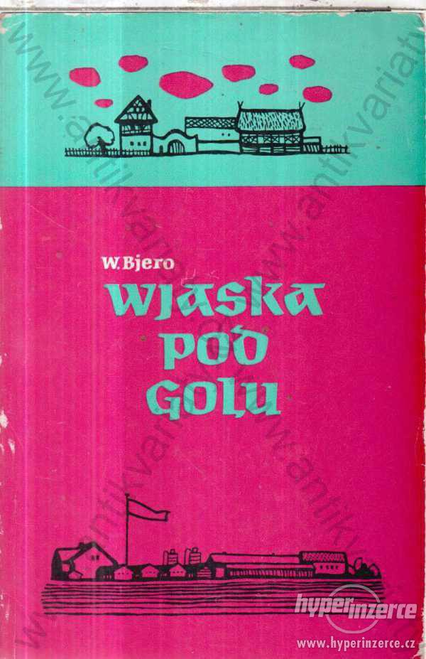 Wjaska pod golu W. Bjero 1959 Domowina - foto 1