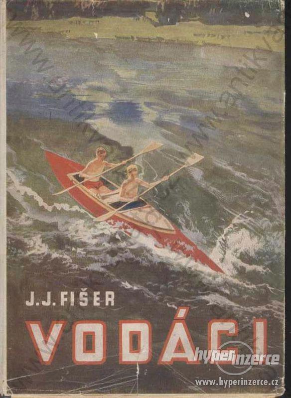 Vodáci J. J. Lehovec - Fišer 1946 - foto 1