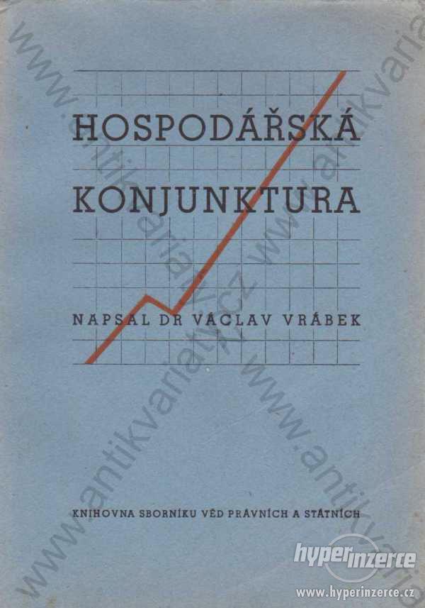 Hospodářská konjunktura Václav Vrábek 1947 - foto 1