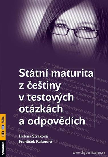 Státní maturita z češtiny v testových otázkách a odpovědích - foto 1