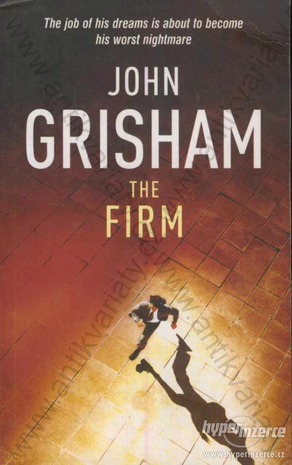 The Firm John Grisham 2007 Arrow Books angličtina - foto 1