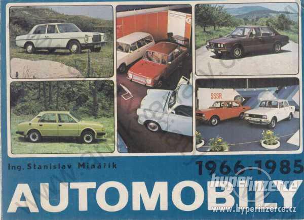 Automobily 1966 - 1985 Stanislav Minářík 1987 - foto 1