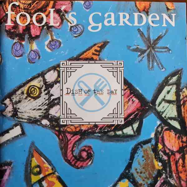 CD - FOOL'S GARDEN / Dish Of The Day - foto 1