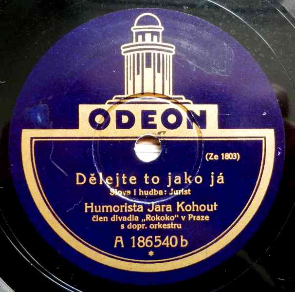 Jára Kohout starožitná gramodeska z roku 1928, šelak Odeon  - foto 2