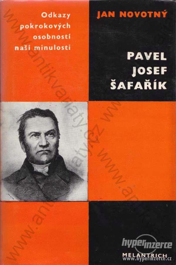 Pavel Josef Šafařík Jan Novotný Melantrich 1971 - foto 1