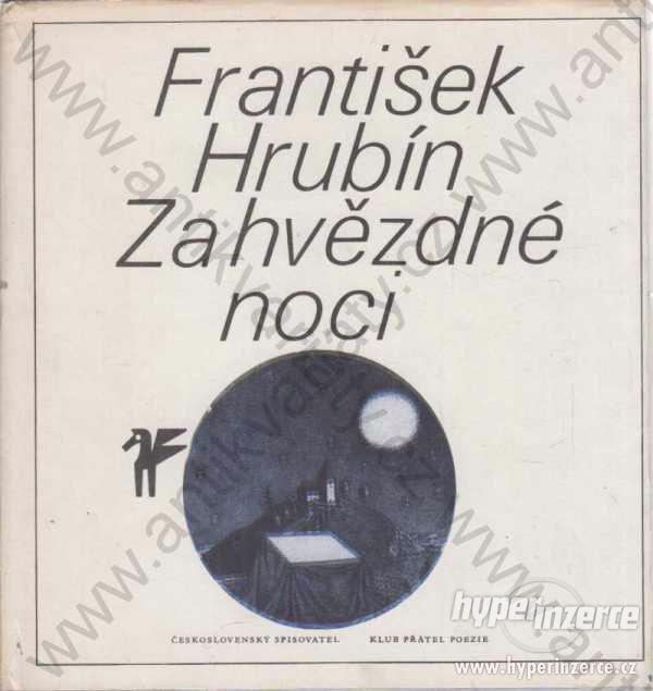 Za hvězdné noci František Hrubín 1981 - foto 1
