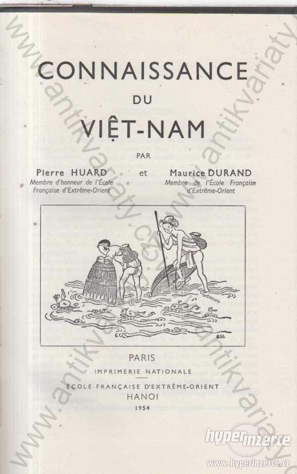 Connaissance du Viet-Nam P. Huard, M. Durand 1954 - foto 1