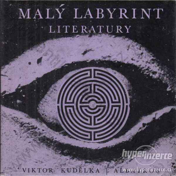 Malý labyrint literatury Viktor Kudělka - foto 1