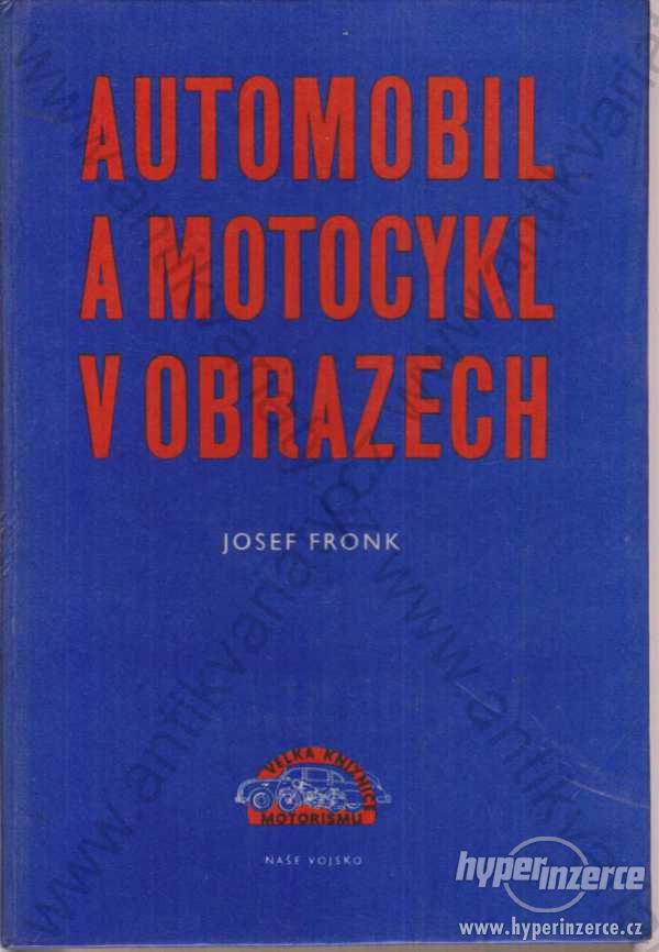 Automobil a motocykl v obrazech Josef Fronk 1960