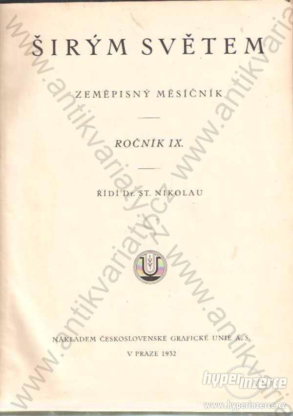 Širým světem řídí Dr. St. Nikolau 1932 - foto 1