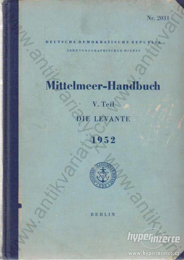 Mittelmeer-Handbuch V. Teil: Die Levante - foto 1