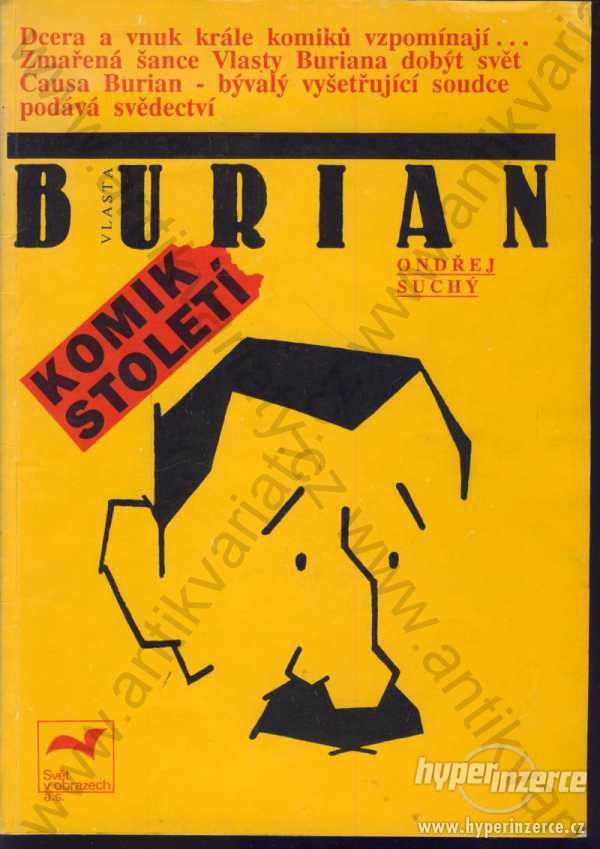 Vlasta Burian - komik století Ondřej Suchý 1991 - foto 1