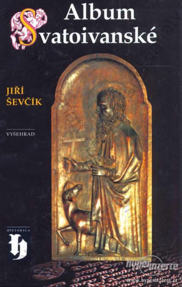 Album svatoivanské Jiří Ševčík Vyšehrad 2002 - foto 1