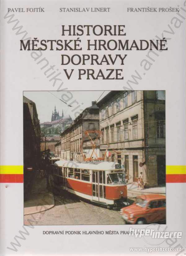 Historie městské hromadné dopravy v Praze - foto 1