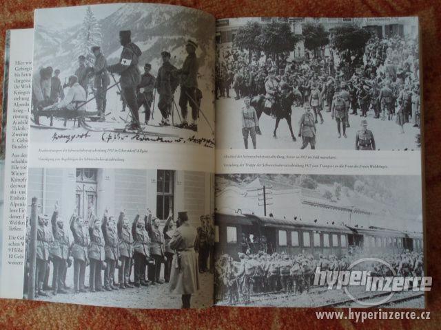 DIE GESCHICHTE DER DEUTSCHEN GEBIRGSTRUPPE 1915 BIS HEUTE - foto 2
