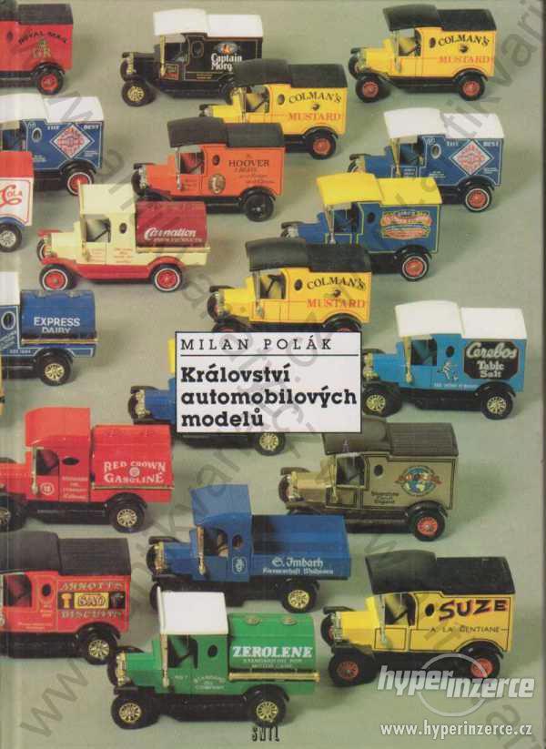 Království automobilových modelů Milan Polák 1992 - foto 1