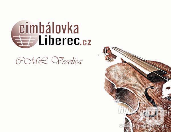 Liberecká cimbálovka - živá hudba na vaší akci