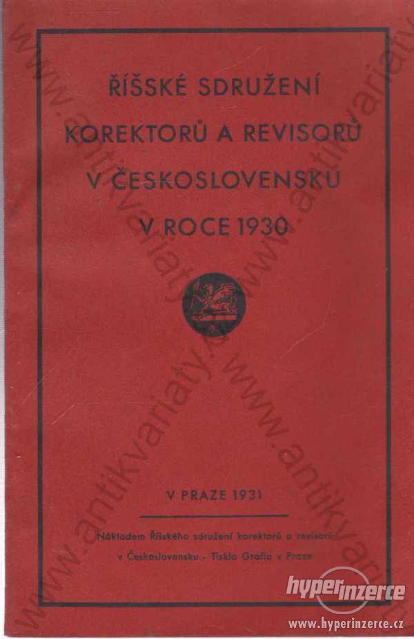 Říšské sdružení korektorů a revisorů v Čs. 1930 - foto 1