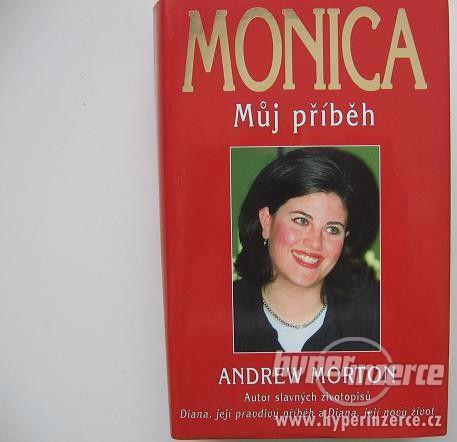 MONICA - Můj příběh - Andrew Morton - NOVÁ! - foto 1