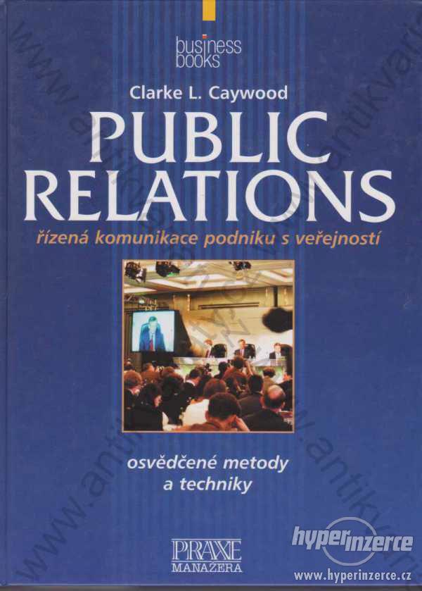 Public relations ilustrace: Clarke L. Caywood 2003 - foto 1