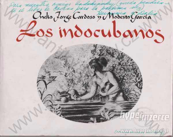 Los Indocubanos Onelio CardosoModesto García 1982 - foto 1