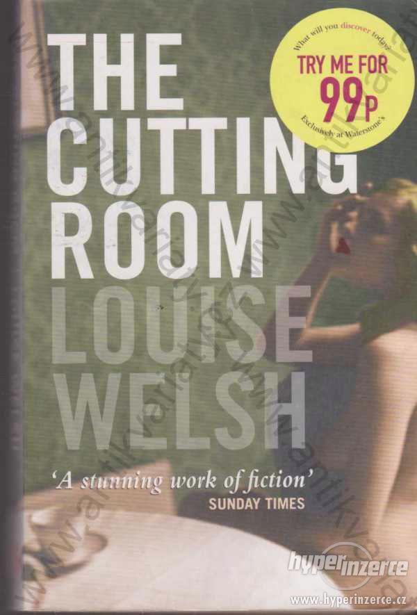 The Cutting Room  Louise Welsh Canongate 2002 - foto 1