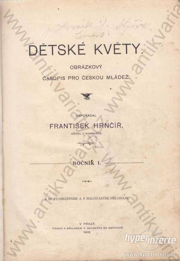 Dětské květy.  František Hrnčíř 1902 - foto 1
