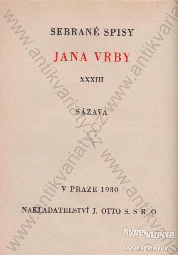 Sázava Jan Vrba J. Otto, Praha 1930 - foto 1