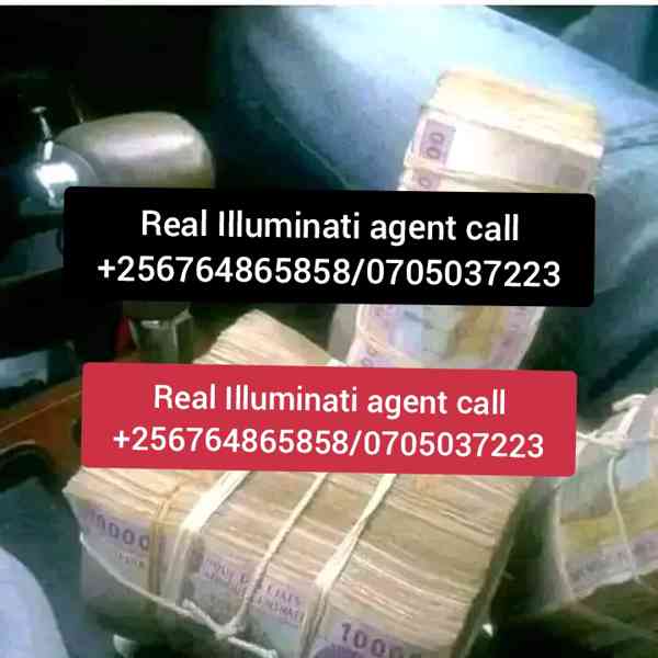 Illuminati agent call in Kampala 0764865858/0705037223//