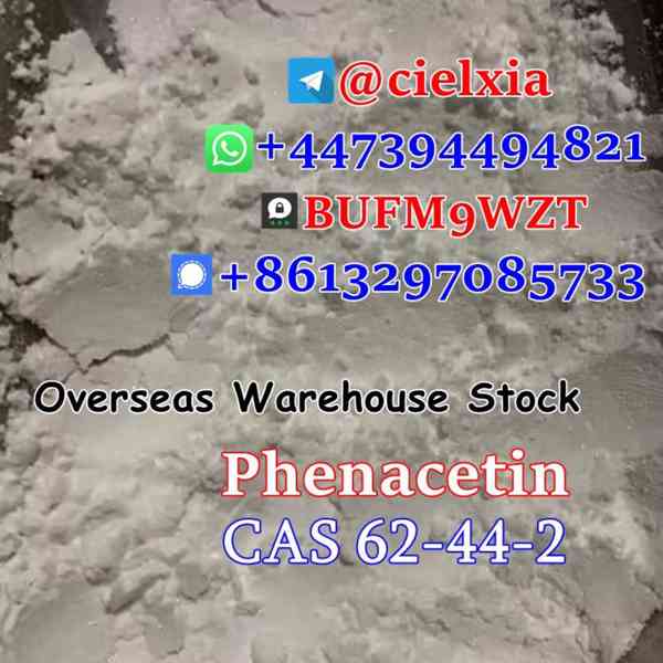 WA+447394494821 High Quality Phenacetin CAS 62-44-2 For sale