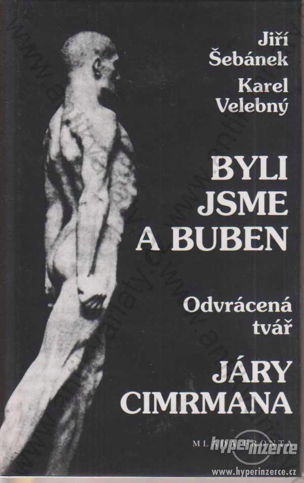 Byli jsme a buben Jiří Šebánek, Karel Velebný 1998 - foto 1